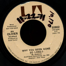 Load image into Gallery viewer, Bill Swofford : Why You Been Gone Song Long ? (7", Mono, Promo)