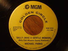 Load image into Gallery viewer, Michael Parks (3) : Long Lonesome Highway / Sally (Was A Gentle Woman) (7", Single, RE)