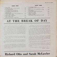 Load image into Gallery viewer, Richard Otto &amp; Sarah McLawler : At The Break Of Day (LP, Mono)