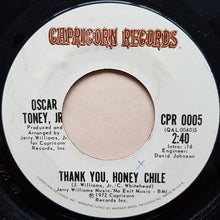 Load image into Gallery viewer, Oscar Toney Jr. : Thank You, Honey Chile (7&quot;, Single)