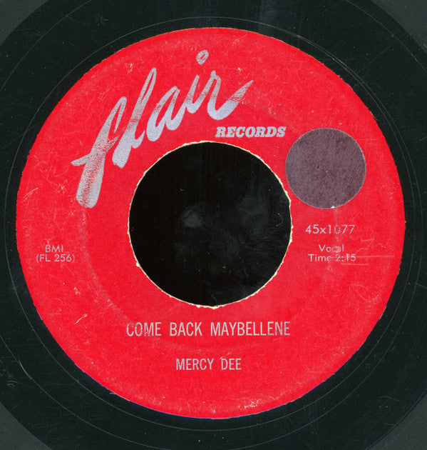 Mercy Dee Walton : Come Back Maybellene / True Love (7