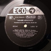 Load image into Gallery viewer, Orquesta Vernácula Del Maestro Robledo Gonzaléz, Mariachi Santana, Orquesta De Juan S. Garrido, Banda Del Maestro Robledo, Rubén Darío Herrera, Conjunto Medellín De Lino Chavez : Jarabes Mexicanos (LP, Comp)