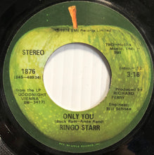 Load image into Gallery viewer, Ringo Starr : Only You / Call Me (7", Single, Jac)