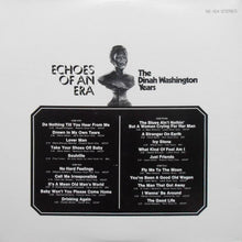 Load image into Gallery viewer, Dinah Washington : Echoes Of An Era: The Dinah Washington Years (LP, Comp)