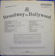 Load image into Gallery viewer, Various : The Best From Broadway To Hollywood (LP, Comp)