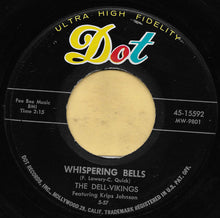 Load image into Gallery viewer, The Dell-Vikings Featuring Corinthian "Kripp" Johnson : Whispering Bells (7", Single)