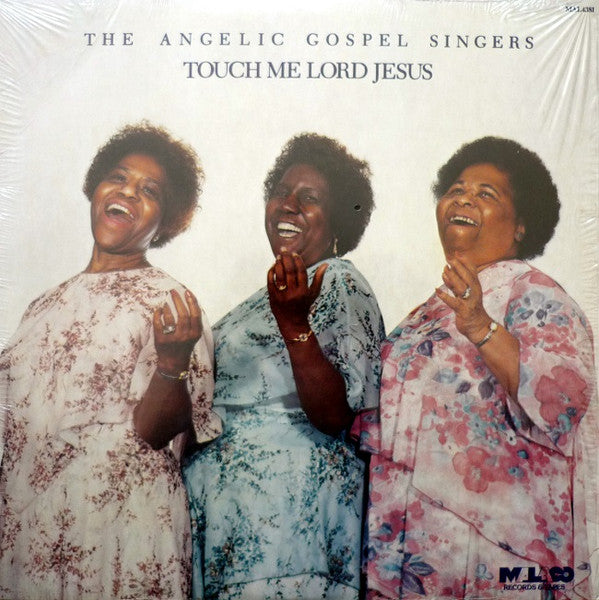 The Angelic Gospel Singers : Touch Me Lord Jesus (LP, Album)