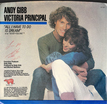 Load image into Gallery viewer, Andy Gibb And Victoria Principal : All I Have To Do Is Dream (7", Single, PRC)