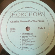 Load image into Gallery viewer, Charlie Howze : Charlie Howze On The Piano Playing Rodgers Gershwin Porter &amp; Kern (LP)