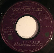 Load image into Gallery viewer, Joe Sherman, Joe Sherman And His Orchestra And Joe Sherman And His Chorus : Toys In The Attic / Too Much Heartache (7", Single)