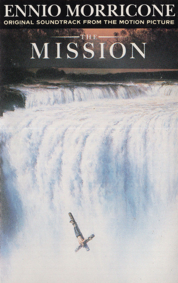 Ennio Morricone : The Mission (Original Soundtrack From The Motion Picture) (Cass, Album)