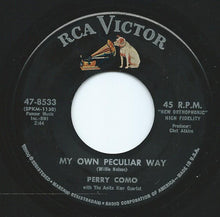 Load image into Gallery viewer, Perry Como With The Anita Kerr Quartet : My Own Peculiar Way  (7", Single, Hol)