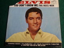 Load image into Gallery viewer, Elvis Presley : Big Boss Man / You Don't Know Me (7", Single, Roc)