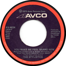 Load image into Gallery viewer, The Stylistics : You Make Me Feel Brand New / Only For The Children (7&quot;)