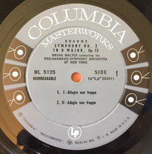 Load image into Gallery viewer, Johannes Brahms : Bruno Walter, The New York Philharmonic Orchestra : Symphony No. 2 In D Major, Op. 73 (LP, Album, Mono)