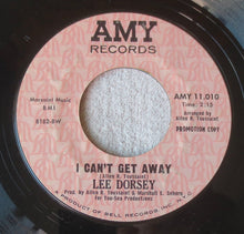 Load image into Gallery viewer, Lee Dorsey : Cynthia / I Can&#39;t Get Away (7&quot;, Single, Promo, Styrene)