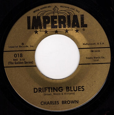 Charles Brown : Drifting Blues / Black Night (7