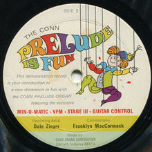Load image into Gallery viewer, Dale Zieger : Min-O-Matic · VFM · Stage III · Guitar Control (7")