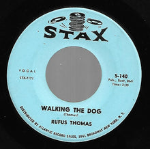 Load image into Gallery viewer, Rufus Thomas : Walking The Dog  (7&quot;, Single, Mono)