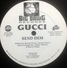 Load image into Gallery viewer, GUCCI (9) : Send Dem (12&quot;, Maxi)