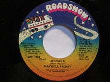 Load image into Gallery viewer, Maxwell Friday : Jennifer (7", Mono, Promo)