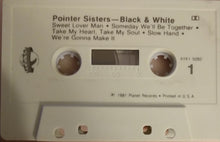 Load image into Gallery viewer, Pointer Sisters : Black &amp; White (Cass, Album, RE, Dol)