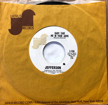 Load image into Gallery viewer, Jefferson (3) : Baby Take Me In Your Arms (7", Styrene, Ter)
