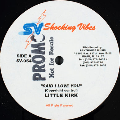 Little Kirk / Ghost (6) : Said I Love You / Man In Love (12