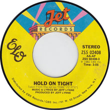 Load image into Gallery viewer, Electric Light Orchestra : Hold On Tight (7", Styrene, Ter)