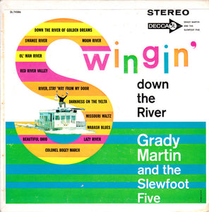 Grady Martin And The Slew Foot Five : Swingin' Down The River (7", Jukebox)