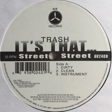 Trash (44) : It's That / Lyrical War Zone (12