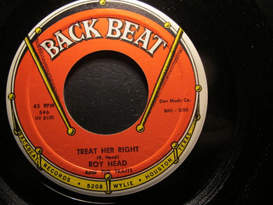 Roy Head And The Traits : Treat Her Right / So Long, My Love (7