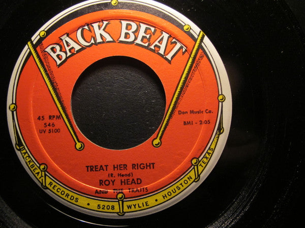 Roy Head And The Traits : Treat Her Right / So Long, My Love (7