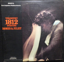 Load image into Gallery viewer, Pyotr Ilyich Tchaikovsky, Los Angeles Philharmonic Orchestra, Zubin Mehta : Tchaikovsky 1812 Overture / Romeo And Juliet (LP, Album, Gat)