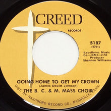 Load image into Gallery viewer, The B. C. &amp; M. Choir : Workers In The Vineyard (7&quot;, Single)