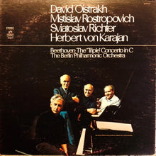 Load image into Gallery viewer, Ludwig van Beethoven - Berliner Philharmoniker, David Oistrach, Mstislav Rostropovich, Sviatoslav Richter, Herbert von Karajan : The "Triple" Concerto In C (LP)