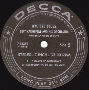 Bert Kaempfert & His Orchestra : Bye Bye Blues (7", Jukebox)