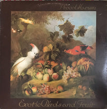 Load image into Gallery viewer, Procol Harum : Exotic Birds And Fruit (LP, Album)