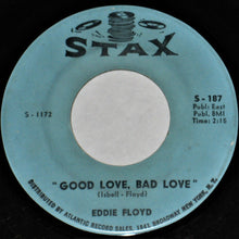 Load image into Gallery viewer, Eddie Floyd : Things Get Better (When I&#39;m With You) / Good Love, Bad Love (7&quot;, Single)