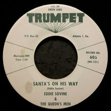 Load image into Gallery viewer, Eddie Sovine, The Queen's Men : Thanks To Our Country / Santa's On His Way (7", Single)