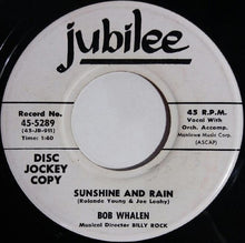 Load image into Gallery viewer, Bob Whalen : Me And My Imagination / Sunshine And Rain (7", Single, Promo)