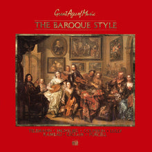 Load image into Gallery viewer, Georg Philipp Telemann, Johann Pachelbel, François Couperin, Jean-Baptiste Lully, Jean-Philippe Rameau, Jean-Marie Leclair, Henry Purcell : The Baroque Style (LP, Album, Ltd, Num, S/Edition)