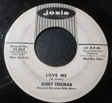 Load image into Gallery viewer, Bobby Freeman : Love Me / Mary Ann Thomas (7", Promo)