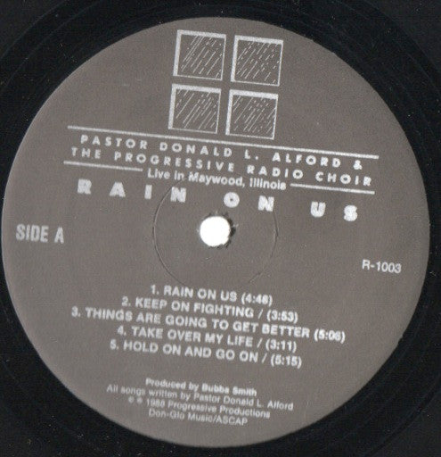 Donald Alford & The Progressive Radio Choir : Rain On Us (LP, Album)