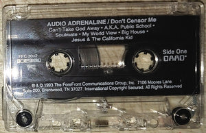 Audio Adrenaline : Don't Censor Me (Cass, Album, DAA)