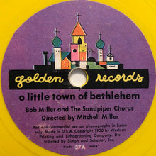 Load image into Gallery viewer, Bob Miller (4), The Sandpiper Chorus : O Little Town Of Bethlehem (6", Yel)