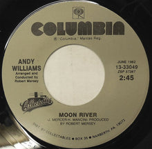 Load image into Gallery viewer, Andy Williams : Moon River (7", Single, RE)