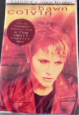 Shawn Colvin : Sunny Came Home (Cass, Single)