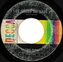 Load image into Gallery viewer, Patsy Cline : He Called Me Baby / Bill Bailey, Won't You Please Come Home (7", Single, Glo)