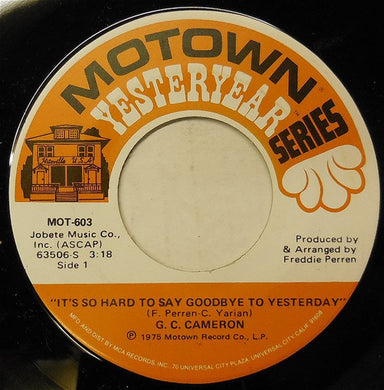 G.C. Cameron : It's So Hard To Say Goodbye To Yesterday (7